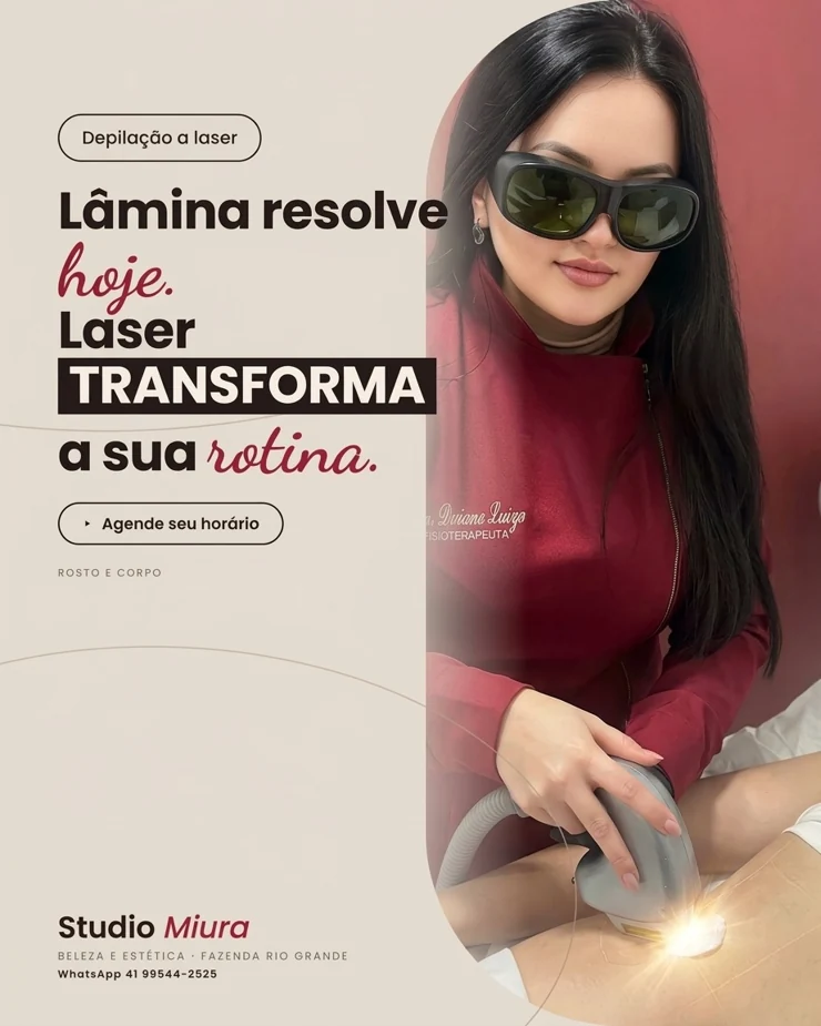 Material de divulgação do Studio Miura: lâmina resolve hoje, laser transforma sua rotina. Atendimento de laser pelo WhatsApp (41) 99544-2525.